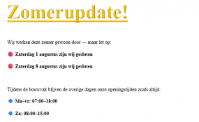 Openingstijden bouwvak 2026